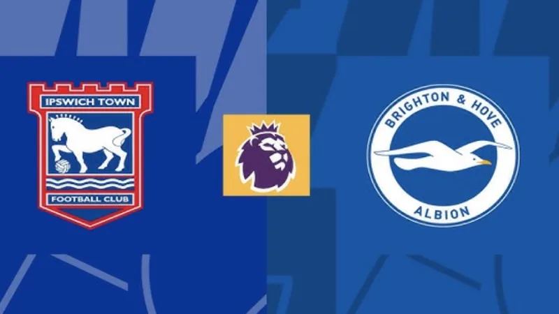 Trận đối đầu giữa Ipswich và Brighton diễn ra lúc 02h30 ngày 17/1 